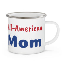 Load image into Gallery viewer, &#39;All-American Mom shines with America the Beautiful&#39; Enamel Camping Mug