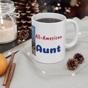 'All-American AUNT shines with America the Beautiful' Ceramic Mug 11oz