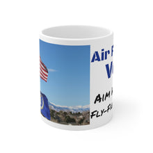Load image into Gallery viewer, Air Force Dad rises early to greet the day with his &quot;Aim High ... Fly - Fight - Win!&quot; Ceramic Mug 11oz