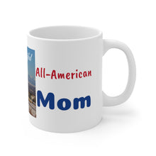 Load image into Gallery viewer, &#39;All-American MOM shines with America the Beautiful&#39; Ceramic Mug 11oz